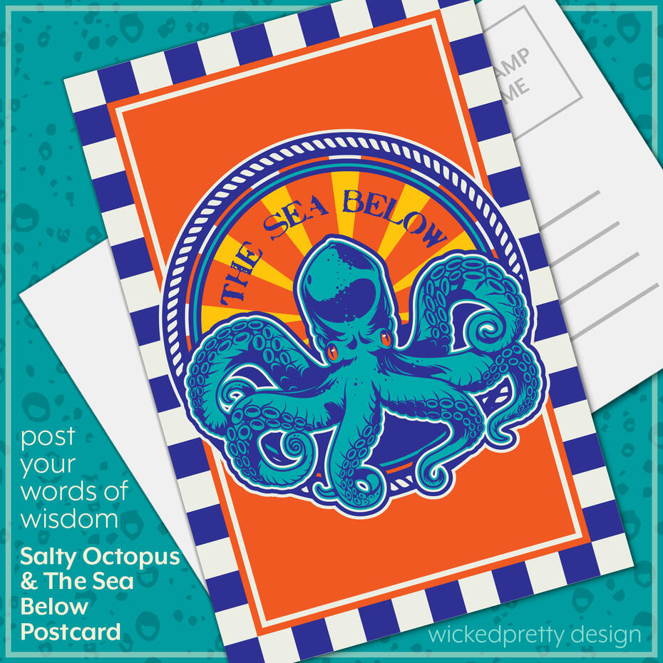 Salty Octopus &amp; The Sea Below Postcard
