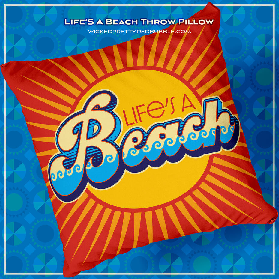 Life&#39;s A Beach Pillow