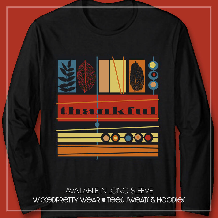 Beautiful Graphic &quot;Thankful&quot; Long Sleeve T-Shirt