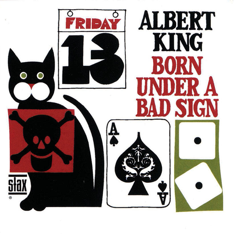 Born Under A Bad Sign / Albert King (1967, Stax Records)