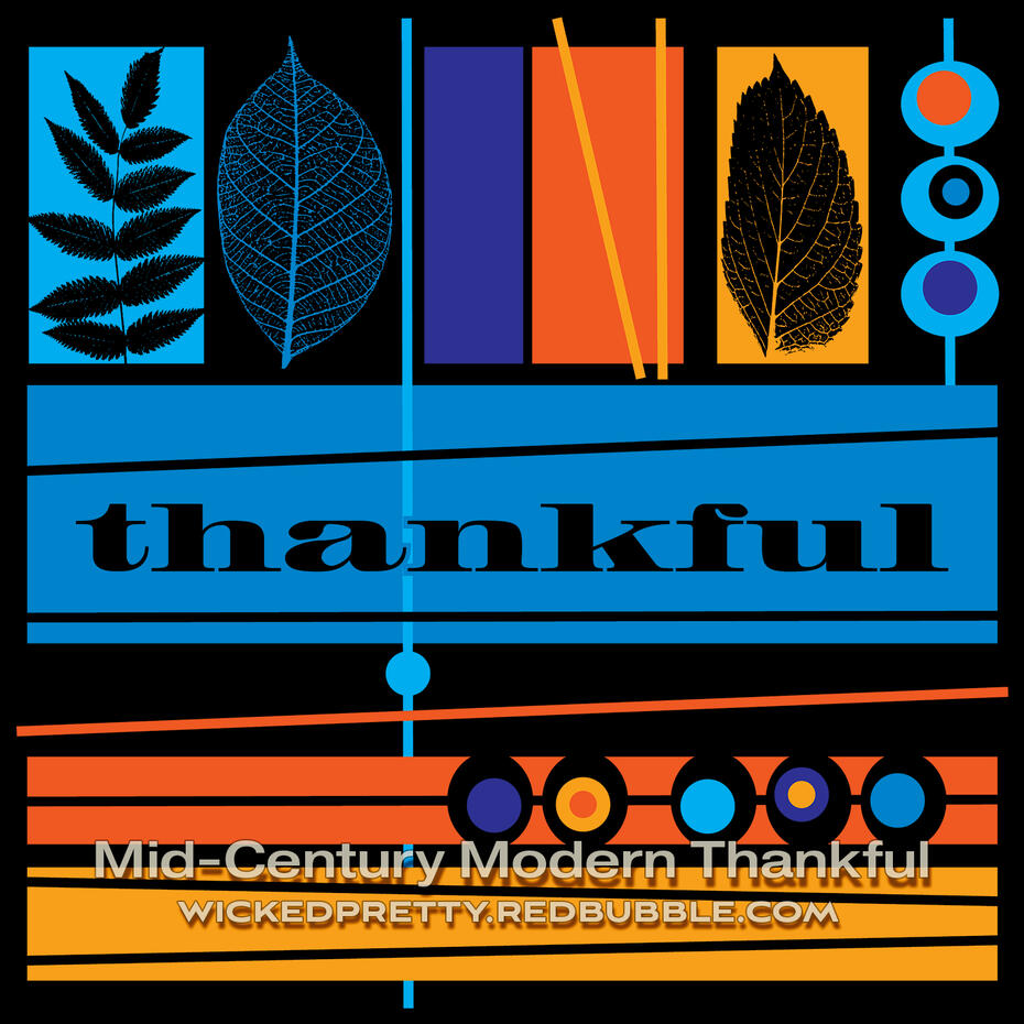 Mid-Century Modern Thankful