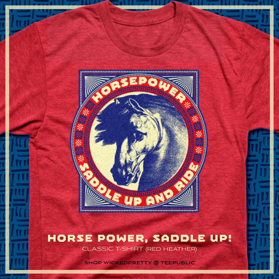 Horse Power, Saddle Up! T-Shirt