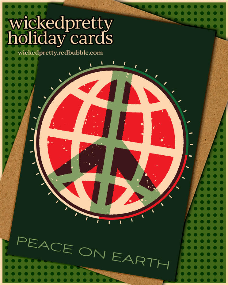 Peace on Earth Holiday / Greeting Card