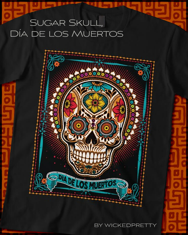 Sugar Skull, Día de los Muertos T-Shirt