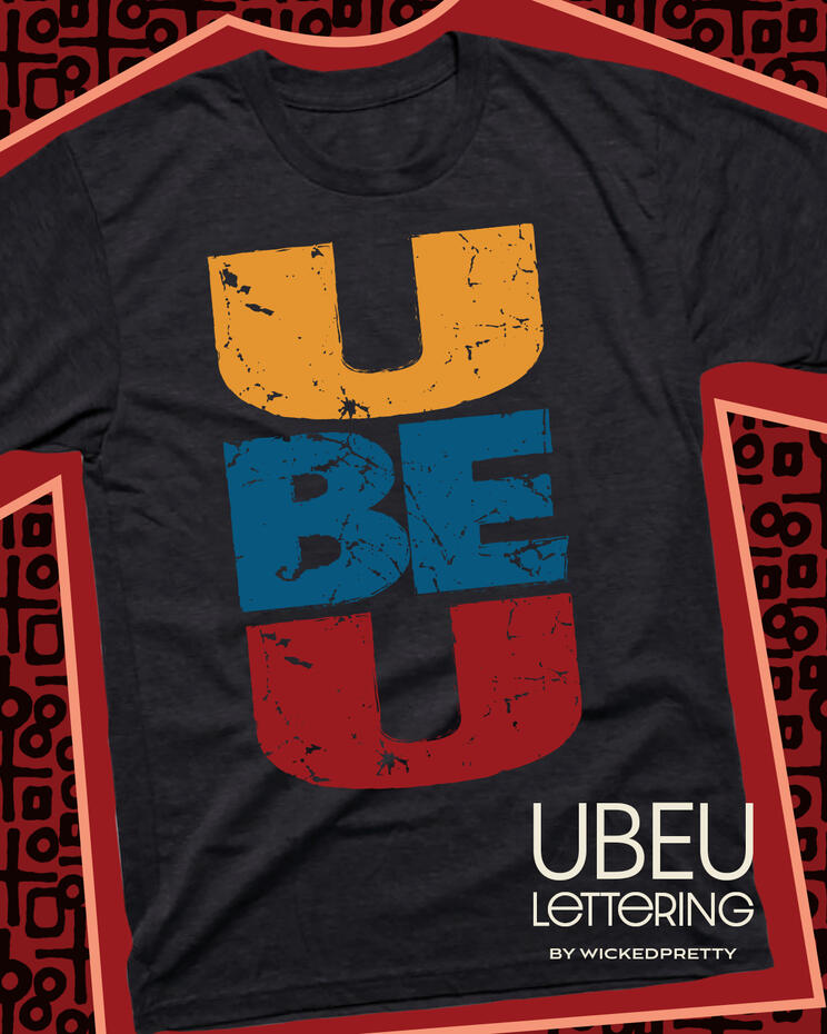 U BE U Lettering
